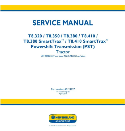 NEW HOLLAND T8.320, T8.350, T8.380, T8.410, T8.380 AND T8.410 TIER 2 TRACTOR SERVICE MANUAL - PDF