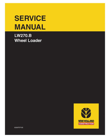 NEW HOLLAND LW270.B WHEEL LOADER SERVICE MANUAL - PDF FILE