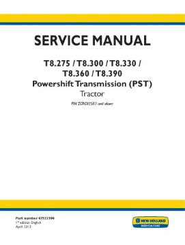 NEW HOLLAND T8.275, T8.300, T8.330, T8.360 AND T8.390 TRACTOR SERVICE MANUAL - PDF