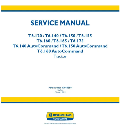 NEW HOLLAND T6.120, T6.140, T6.150, T6.155, T6.160, T6.165, T6.175, T6.140, T6.150 AND T6.160 TRACTOR SERVICE MANUAL - PDF