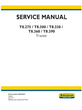 NEW HOLLAND T8.275, T8.300, T8.330, T8.360 AND T8.390 TRACTOR SERVICE MANUAL - PDF