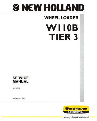 NEW HOLLAND W110B TIER 3 WHEELED LOADER SERVICE MANUAL - PDF FILE