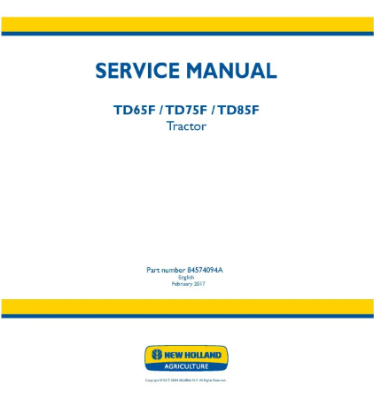 NEW HOLLAND TD65F, TD75F AND TD85F TRACTOR SERVICE MANUAL - PDF FILE