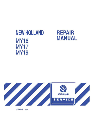 NEW HOLLAND MY16, MY17 AND MY19 LAWN TRACTOR REPAIR MANUAL - PDF FILE