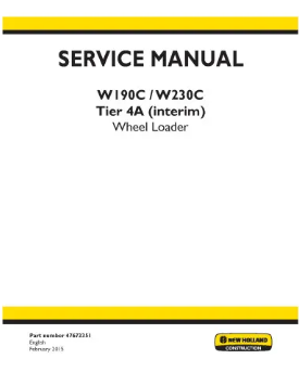 NEW HOLLAND W190C AND W230C TIER 4A WHEELED LOADER SERVICE MANUAL - PDF FILE