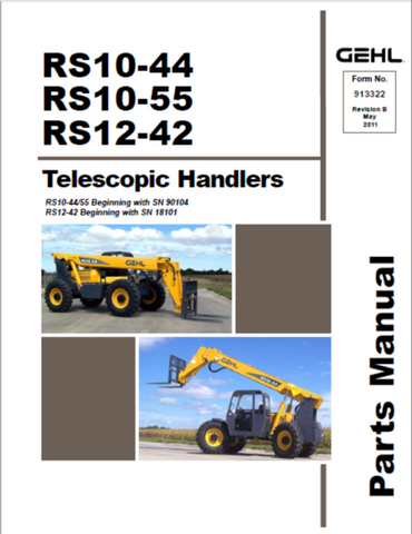 RS10-44 - Gehl Telescopic Handler Parts Catalog Manual (S/N 90101, 90102 and 90103) Download PDF