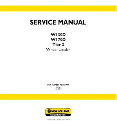 NEW HOLLAND W130D AND W170D TIER 2 WHEELED LOADER SERVICE MANUAL - PDF FILE