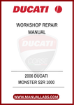 2006 DUCATI MONSTER S2R 1000 WORKSHOP REPAIR MANUAL - PDF FILE