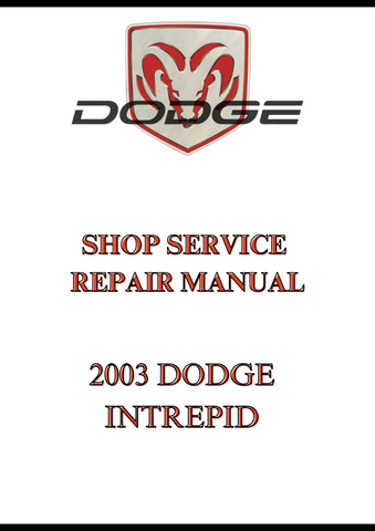 2003 DODGE INTREPID SHOP SERVICE REPAIR MANUAL - PDF