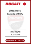 ENHANCE YOUR OWNERSHIP EXPERIENCE AND KEEP YOUR DUCATI RUNNING SMOOTHLY WITH THIS INDISPENSABLE GUIDE. DOWNLOAD THE 2007 DUCATI SCGT1000 S SPARE PARTS CATALOG MANUAL
