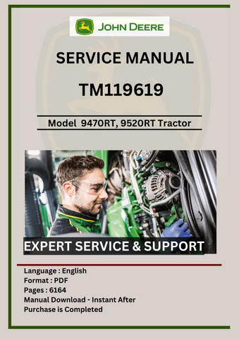 SERVICE MANUAL  -  JOHN DEERE  9470RT, 9520RT, 9570RT  TRACTOR TM119619