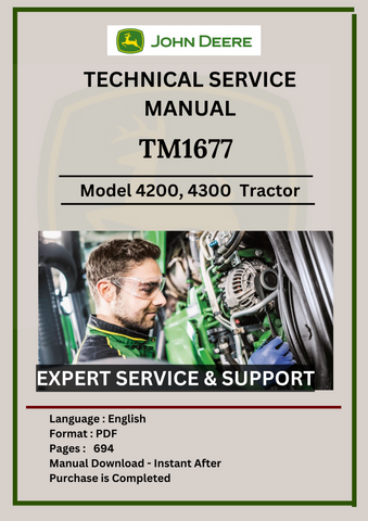 TECHNICAL MANUAL - JOHN DEERE  4200, 4300, 4400 COMPACT UTILITY TRACTOR TM1677