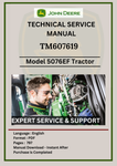 TECHNICAL MANUAL -  JOHN DEERE  5076EF TRACTOR  TM607619