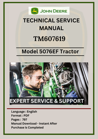 TECHNICAL MANUAL -  JOHN DEERE  5076EF TRACTOR  TM607619