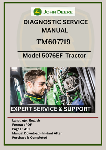 SERVICE  MANUAL -  JOHN DEERE  5076EF  TRACTOR  TM607719