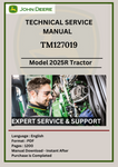 TECHNICAL  MANUAL -  JOHN DEERE  2025R  UTILITY TRACTOR TM127019