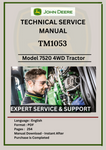 SERVICE MANUAL- JOHN DEERE 7520 4WD ARTICULATED  TRACTOR TM1053