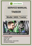 SERVICE MANUAL-  JOHN DEERE 5403, 5600, 5603, 5605, 5700 AND 5705 (SOUTH AMERICA)  TRACTOR TM8139