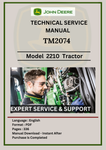 TECHNICAL MANUAL  - JOHN DEERE 2210 COMPACT UTILITY TRACTOR TM2074