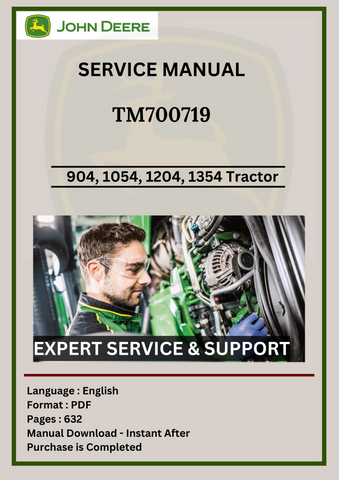 SERVICE MANUAL - JOHN DEERE 904, 1054, 1204, 1354 CHINA TRACTOR TM700719