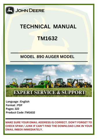 TECHNICAL  MANUAL- JOHN DEERE 890 AUGER & SPECIALTY CROP PLATFORMS COMBINES TM1632