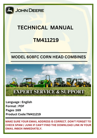 TECHNICAL MANUAL- JOHN DEERE 608FC CORN HEAD COMBINES TM411219