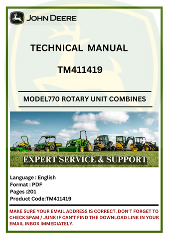 TECHNICAL MANUAL- JOHN DEERE 770 ROTARY HARVESTING UNIT COMBINES TM411419