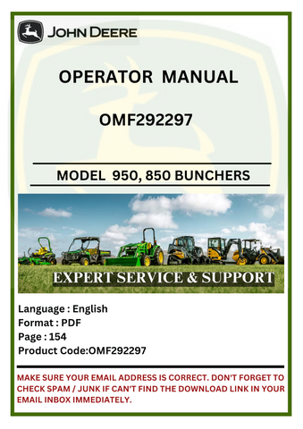 OPERATOR MANUAL - JOHN DEERE 950, 850 FELLER BUNCHERS OMF292297