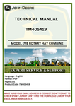 TECHNICAL MANUAL- JOHN DEERE 778 ROTARY HAY AND FORAGE HARVESTING UNITS UNIT COMBINES TM405419