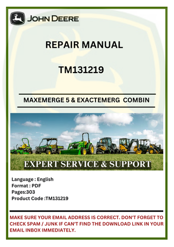 REPAIR MANUAL- JOHN DEERE MAXEMERGE 5 & EXACTEMERGE COMBINE TM131219