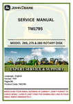 SERVICE  MANUAL- JOHN DEERE 265, 275 & 285 ROTARY DISK MOWERS DIAGNOSTIC COMBINES TM1795