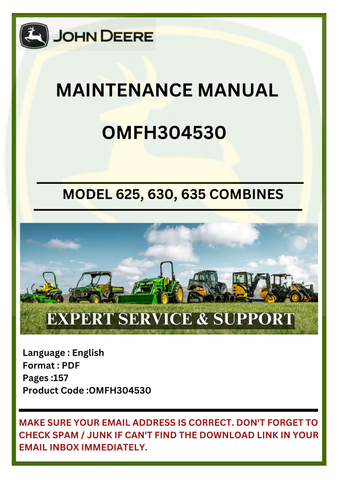 MAINTENANCE  MANUAL- JOHN DEERE 625, 630, 635 MOWER-CONDITIONERS COMBINES OMFH304530