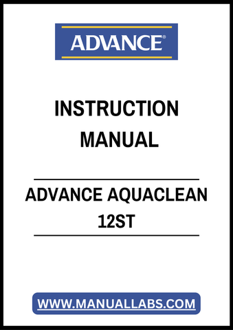 ADVANCE AQUACLEAN 12ST INSTRUCTION MANUAL – PDF FILE