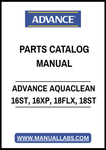 ADVANCE AQUACLEAN 16ST, 16XP, 18FLX, 18ST PARTS CATALOG MANUAL – PDF FILE
