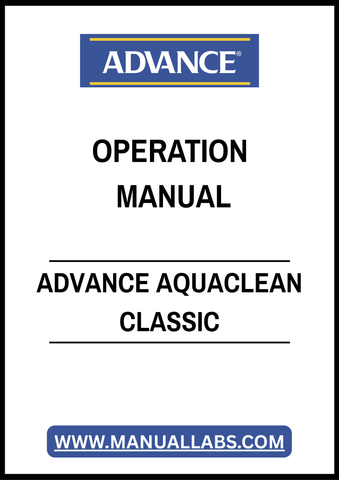 ADVANCE AQUACLEAN CLASSIC OPERATION MANUAL – PDF FILE