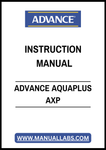 ADVANCE AQUAPLUS AXP INSTRUCTION MANUAL – PDF FILE