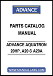 ADVANCE AQUATRON 20HP, A20 & A20A PARTS CATALOG MANUAL – PDF FILE