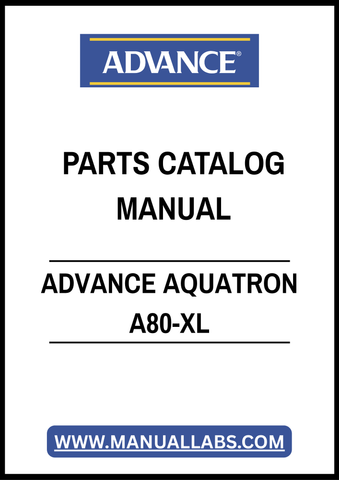 ADVANCE AQUATRON A80-XL PARTS CATALOG MANUAL – PDF FILE