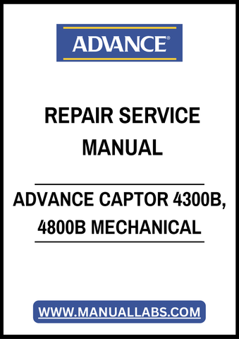 ADVANCE CAPTOR 4300B, 4800B MECHANICAL REPAIR SERVICE MANUAL – PDF FILE