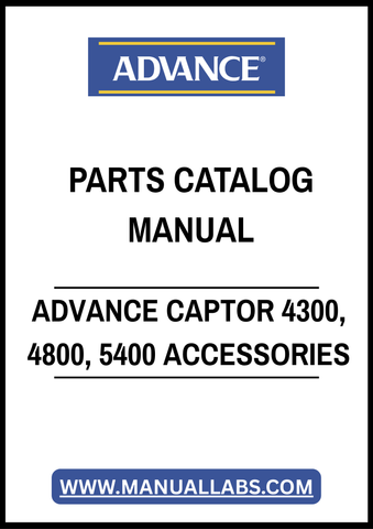 ADVANCE CAPTOR 4300, 4800, 5400 ACCESSORIES PARTS CATALOG MANUAL – PDF FILE