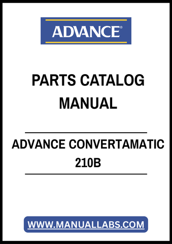 ADVANCE CONVERTAMATIC 210B PARTS CATALOG MANUAL - PDF FILE