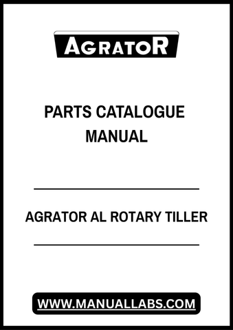 AGRATOR AL ROTARY TILLER PARTS CATALOGUE MANUAL - PDF FILE