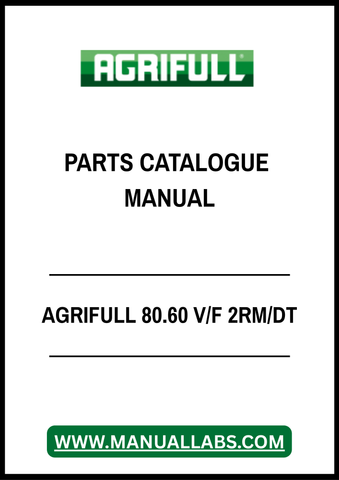 AGRIFULL 80.60 V/F 2RM/DT PARTS CATALOGUE MANUAL - PDF FILE