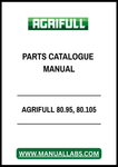 AGRIFULL 80.95, 80.105 PARTS CATALOGUE MANUAL - PDF FILE