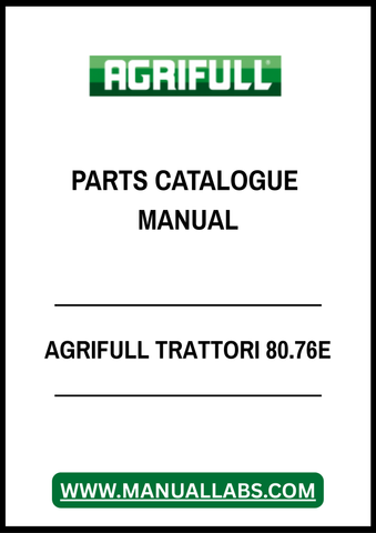 Discover the AGRIFULL TRATTORI 80.76E Parts Catalogue Manual, a comprehensive PDF file designed for easy access to essential parts information. This manual is an invaluable resource for mechanics and enthusiasts alike, providing detailed diagrams and specifications to ensure accurate repairs and maintenance. Streamline your workflow and enhance your productivity with this user-friendly guide, making it easier than ever to keep your equipment running smoothly. Don't miss out on the opportunity to simplify yo