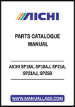 Discover the ultimate resource for your AICHI equipment with the AICHI SP18A, SP18AJ, SP21A, SP21AJ, SP25B Parts Catalogue Manual in PDF format. This comprehensive manual is designed to provide you with detailed information on parts and components, ensuring you have everything you need for maintenance and repairs at your fingertips.