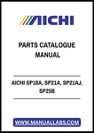 Discover the ultimate resource for your AICHI SP18A, SP21A, SP21AJ, and SP25B models with our comprehensive Parts Catalogue Manual in PDF format. This meticulously organized manual provides detailed diagrams and part numbers, ensuring you can easily identify and order the components you need for maintenance and repairs. Save time and enhance the efficiency of your operations with this essential tool, designed to keep your equipment running smoothly and effectively. Perfect for technicians and operators alik