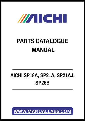 Discover the ultimate resource for your AICHI SP18A, SP21A, SP21AJ, and SP25B models with our comprehensive Parts Catalogue Manual in PDF format. This meticulously organized manual provides detailed diagrams and part numbers, ensuring you can easily identify and order the components you need for maintenance and repairs. Save time and enhance the efficiency of your operations with this essential tool, designed to keep your equipment running smoothly and effectively. Perfect for technicians and operators alik