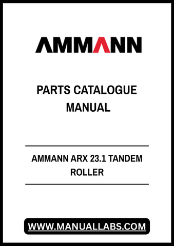 Enhance your maintenance and repair capabilities with the AMMANN ARX 23.1 Tandem Roller Parts Catalogue Manual (3004570). This comprehensive PDF file serves as an essential resource for professionals seeking detailed information on parts and components specific to the AMMANN ARX 23.1 model.