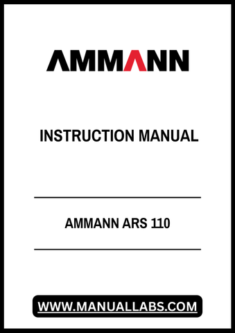 Discover the AMMANN ARS 110 Instruction Manual (3036353) in a convenient PDF format, designed to provide you with comprehensive guidance for optimal operation and maintenance of your equipment. This manual is an essential resource for both new and experienced users, ensuring you have all the necessary information at your fingertips.